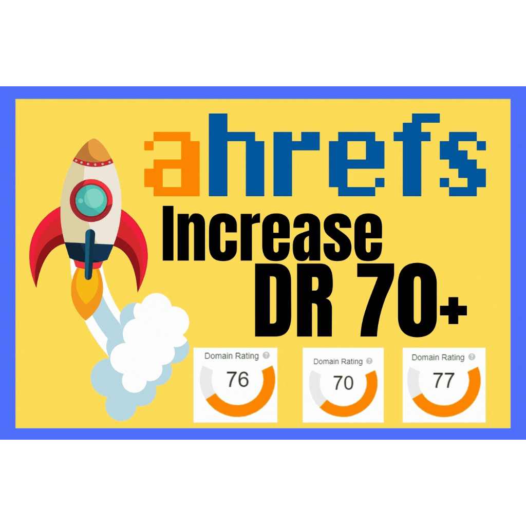 Promo Terbatas Jasa Menaikkan Domain Rating 70+ Ahrefs Bergaransi  STOK TERBATAS