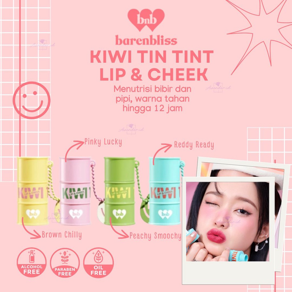 READY STOCK | BARENBLISS KIWI TIN TINT LIP &amp; CHEEK ALL VARIANT