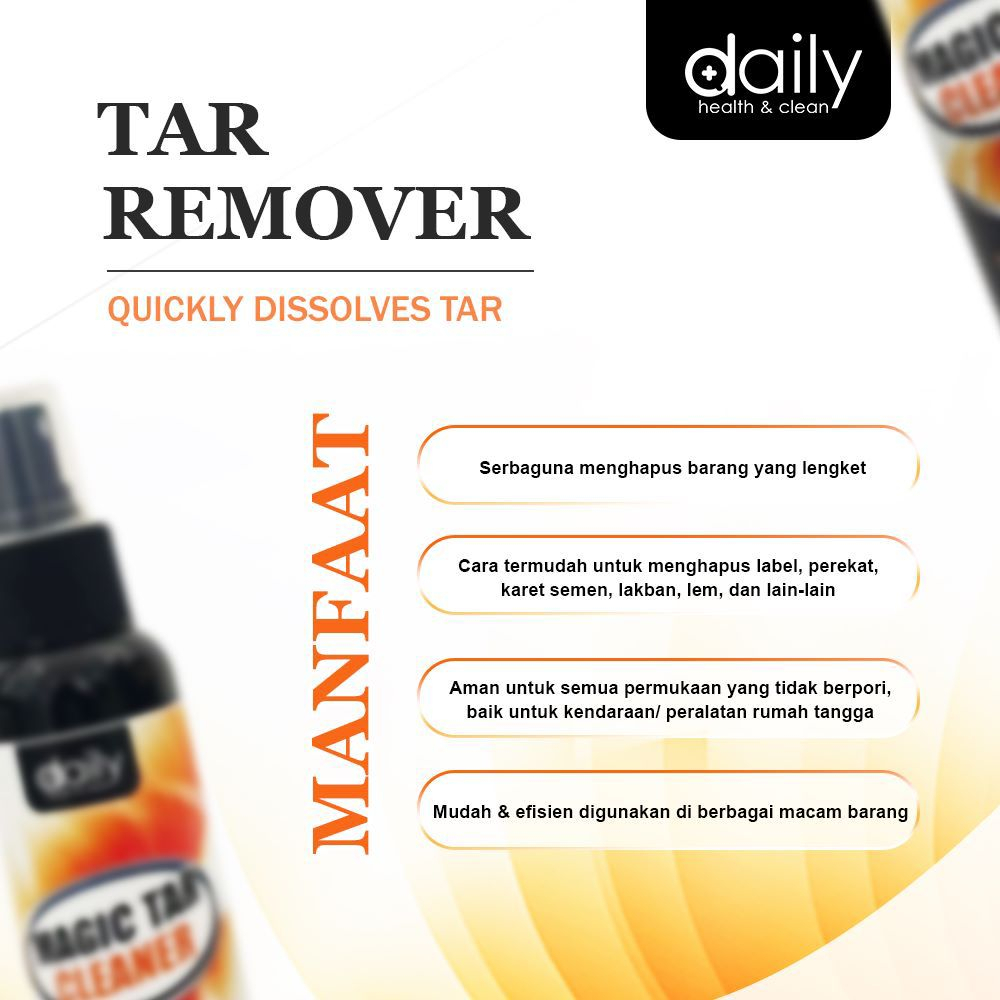 DAILY MAGIC TAR CLEANER PEMBERSIH PENGHILANG BEKAS STICKER BODY MOBIL MOTOR