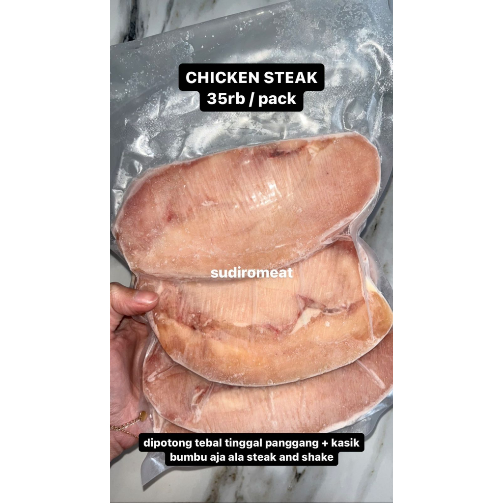 

[500GR] CHICKEN STEAK