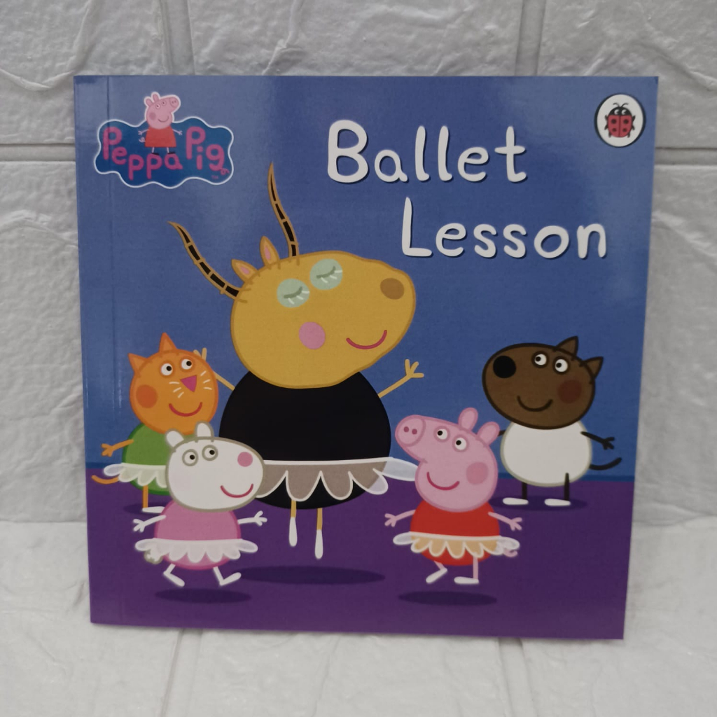 Buku Cerita BALLET LESSON Bahasa Inggris Ecer Book The Incredible Peppa Pig Collections Ultimate buku anak impor