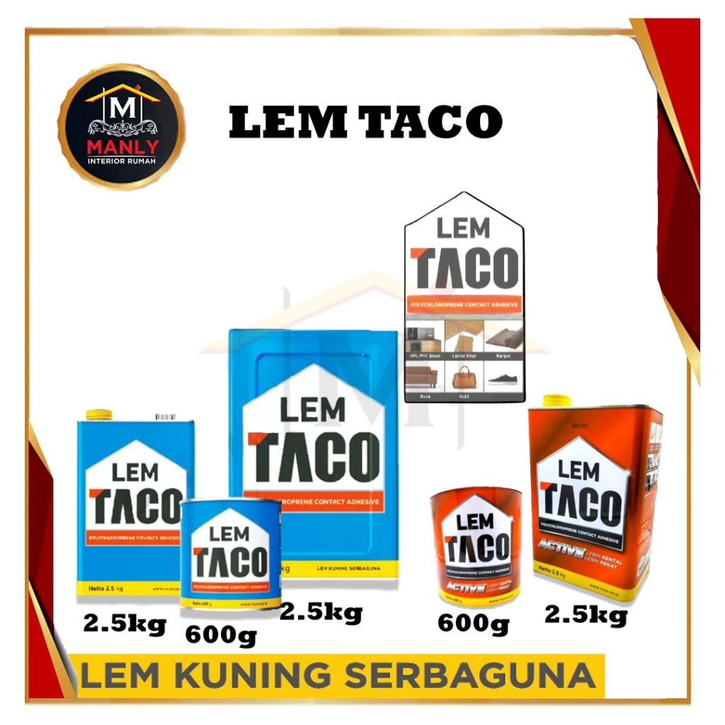 Lem TACO 2.5 Kg / Edging / Lem Kuning Serbaguna / Lem Daya Rekat Kuat