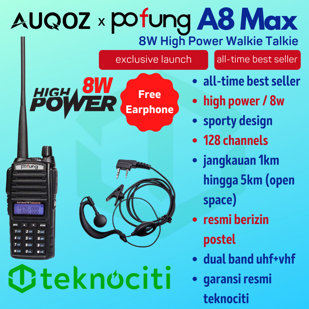 AUQOZ x Pofung A8 Max Walkie Talkie - HT Dual Band UHF VHF by UV82 8W High Power / Walkie Talkie Jarak Jauh