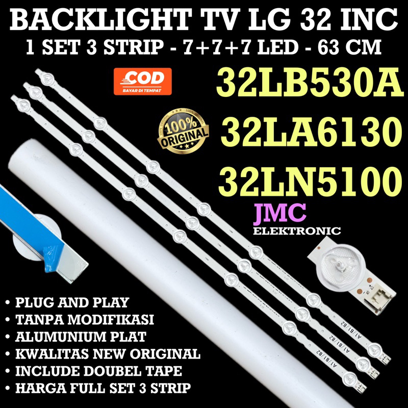 BACKLIGHT TV LG 32LB530A 32LA6130 32LN5100-TA.ATIYLJD LAMPU LED BL 32IN 32 INC 7K 3V