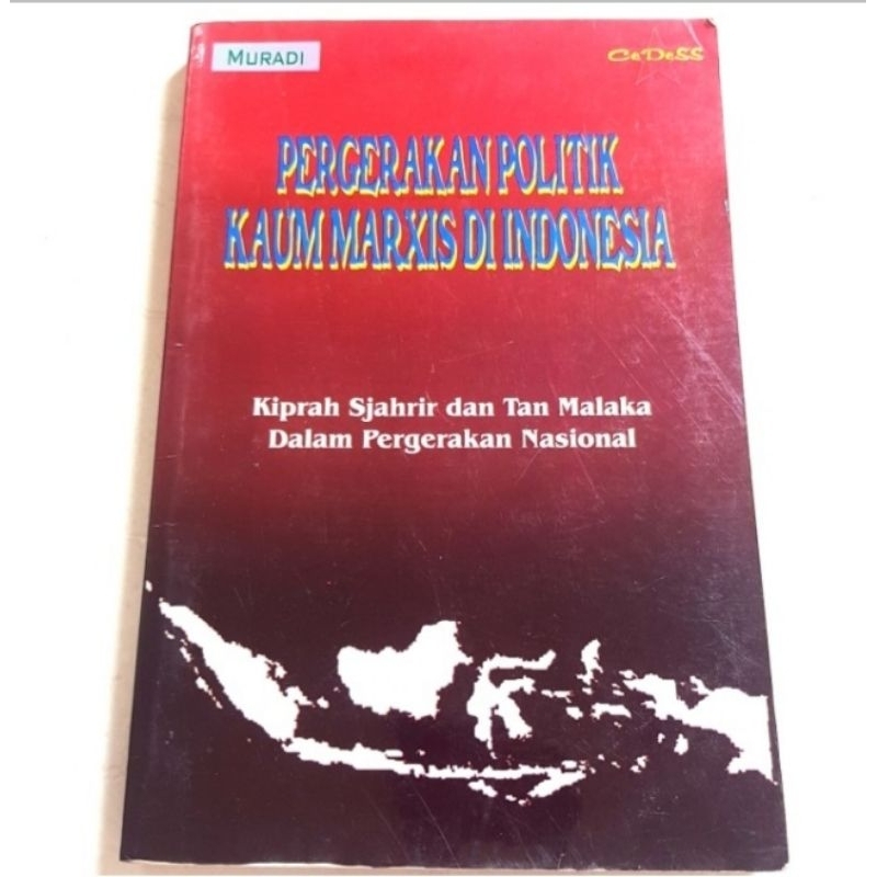Pergerakan Politik Kaum Marxis Indonesia, Muradi