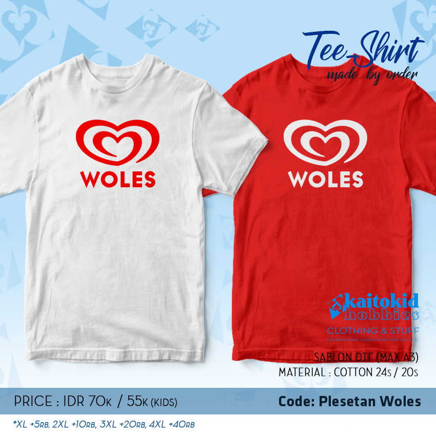 Kaos Plesetan WOLES MALES meme lucu unik bisa custom desain bebas