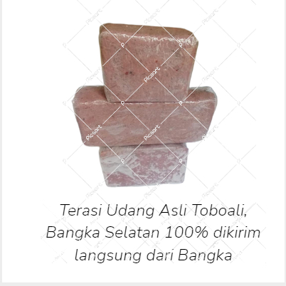 

Terasi Belacan Udang asli khas Toboali, Bangka Selatan 100% Grade A