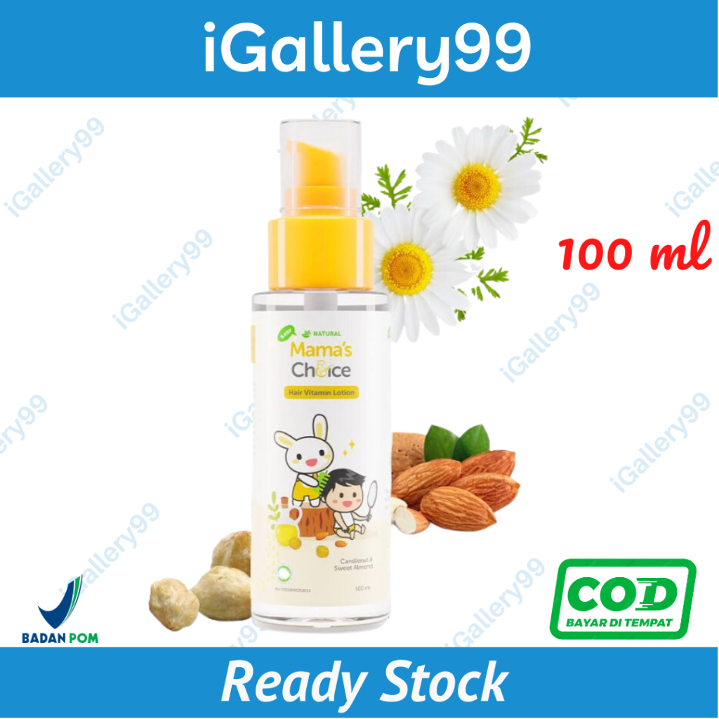 Mama's Choice Baby Hair Vitamin Lotion Penumbuh Rambut Bayi 100ml