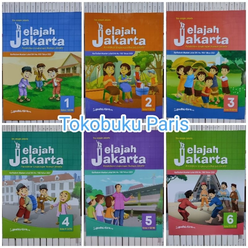 Buku Jelajah Jakarta PLBJ sd/mi kelas 1/2/3/4/5/6 revisi Muatan lokal 2021 Yudhistira