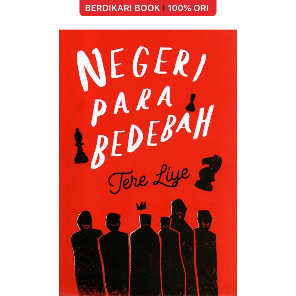 Berdikari - Negeri Para Bedebah - Gramedia / Sabak
