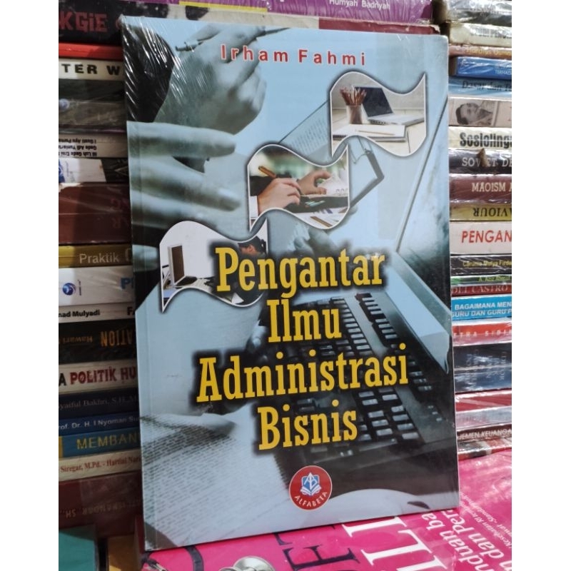 pengantar ilmu administrasi bisnis