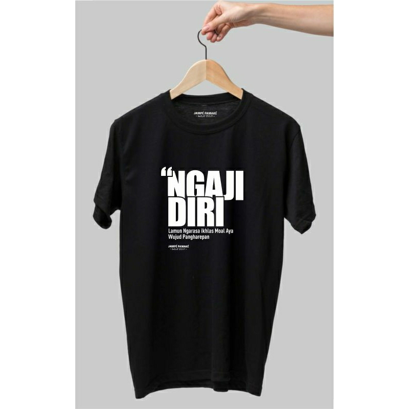 Kaos Tulisan Sunda Jampepamake Ngaji Diri