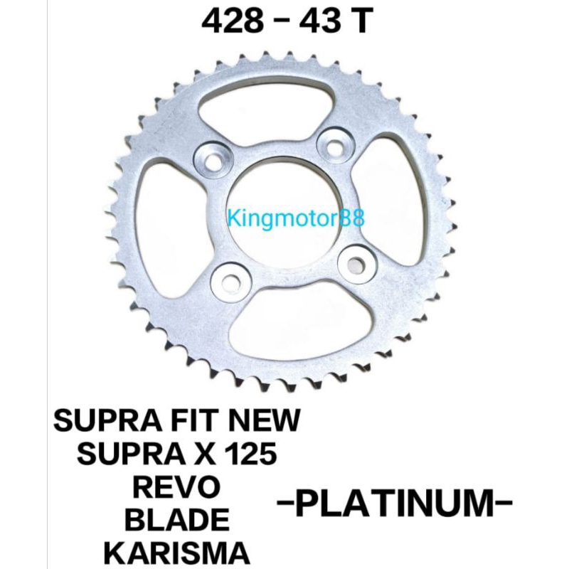 GIR GEAR BELAKANG GER GIGI TARIK PLATINUM 428-43T PLATINUM HONDA SUPRA FIT NEW SUPRA X 125 BLADE KAR