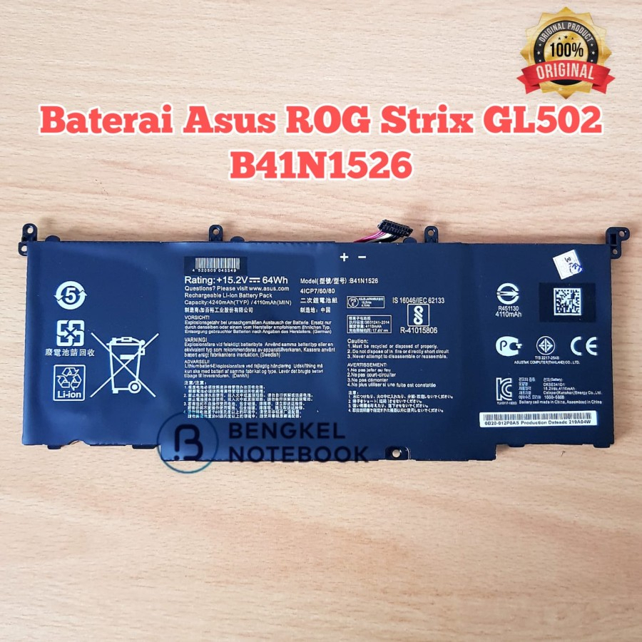 Baterai Asus ROG Strix GL502 GL502V GL502VT S5V S5VM S5VS S5VT6700 B41N1526