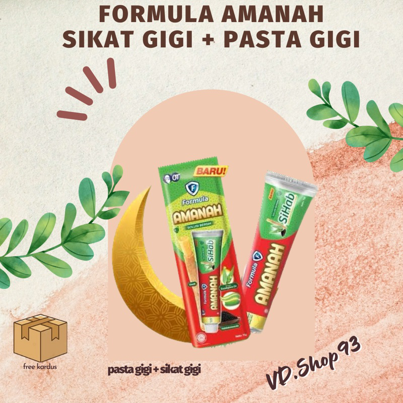 FORMULA AMANAH SIKAT GIGI + PASTA GIGI