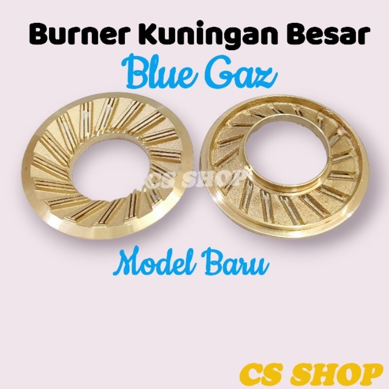 BURNER KUNINGAN KOMPOR GAS BLUE GAZ/KUNINGAN KOMPOR BLUE GAS KECIL ATAU BURNER BLUE GAS BESAR Korina Xentro~ Xentro nex-G ~ Xentro Glassio