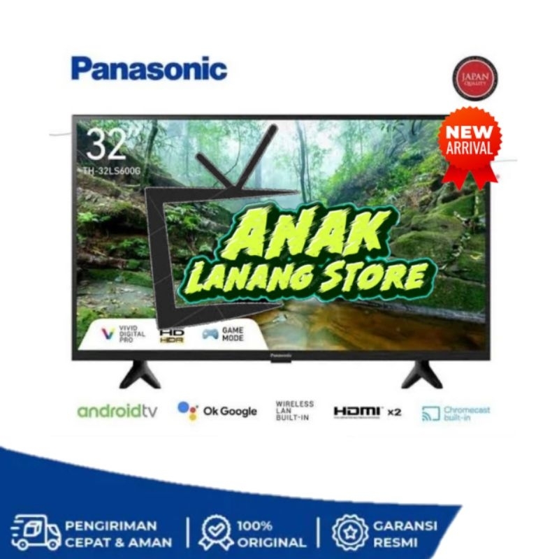 PANASONIC LED ANDROID 32 INCH TH-32LS600G DIGITAL ANDROID TV TH32LS600G