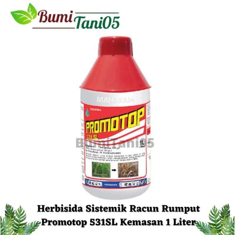 Racun Rumput Herbisida Sistemik Promotop 531SL Kemasan 1 Liter