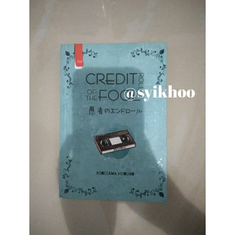 Preloved Novel Hyouka 2: Credit Roll of The Fool Yonezawa Honobu Penerbit Haru J Lit terjemahan jepa