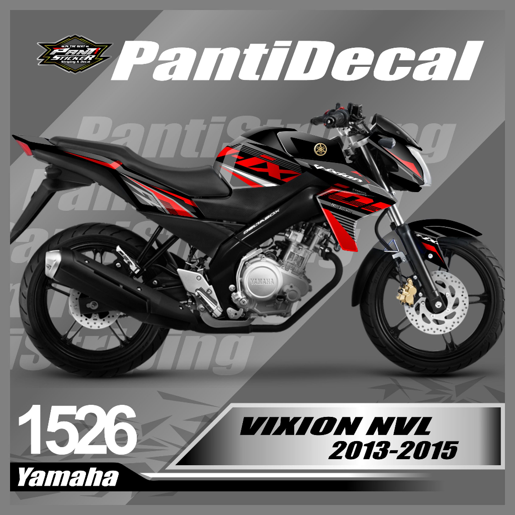 Decal Sticker VIXION NVL 2013-2015  Full Body Stiker Skotlet VIXION Desain Racing Stiker full body V