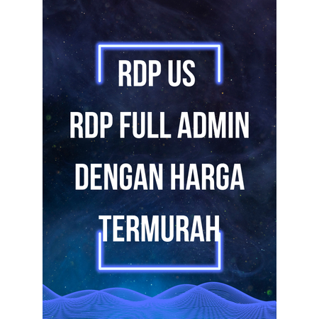 RDP US 4CORE/8GB RDP full Admin dengan harga termurah
