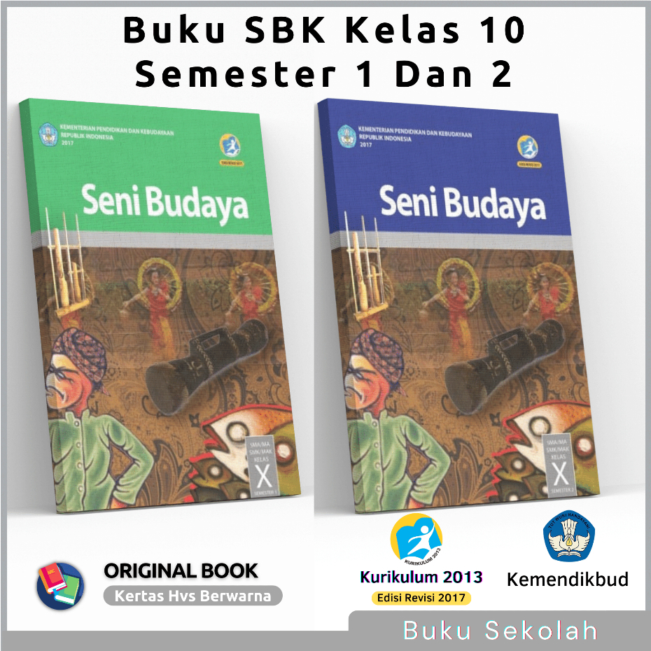 Buku Paket SBK Kelas 10 1 X SMA SMK Kurikulum 2013 Edisi Revisi 2017 2018 / Buku Siswa Mata Pelajara