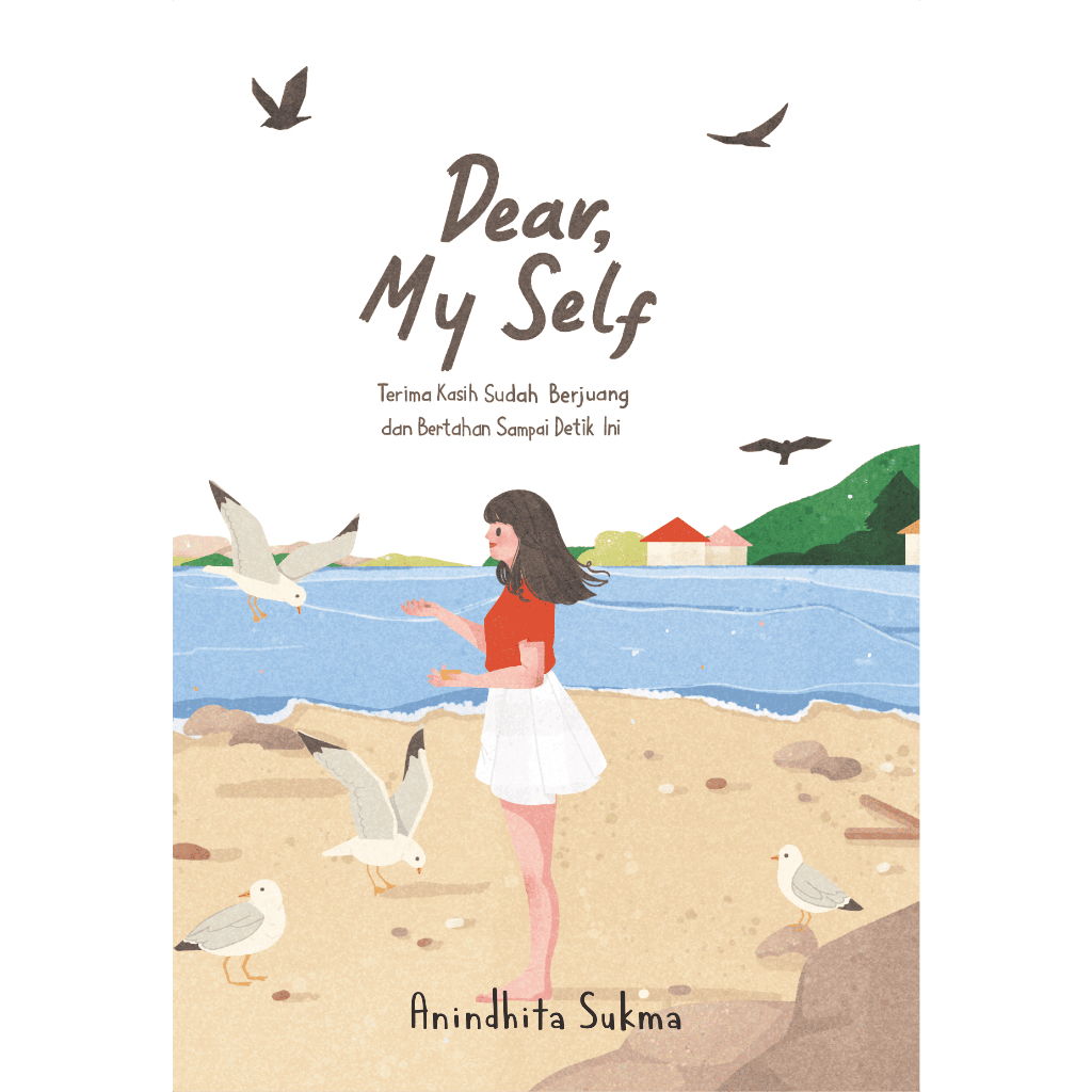 

Buku Motivasi "Dear My Self