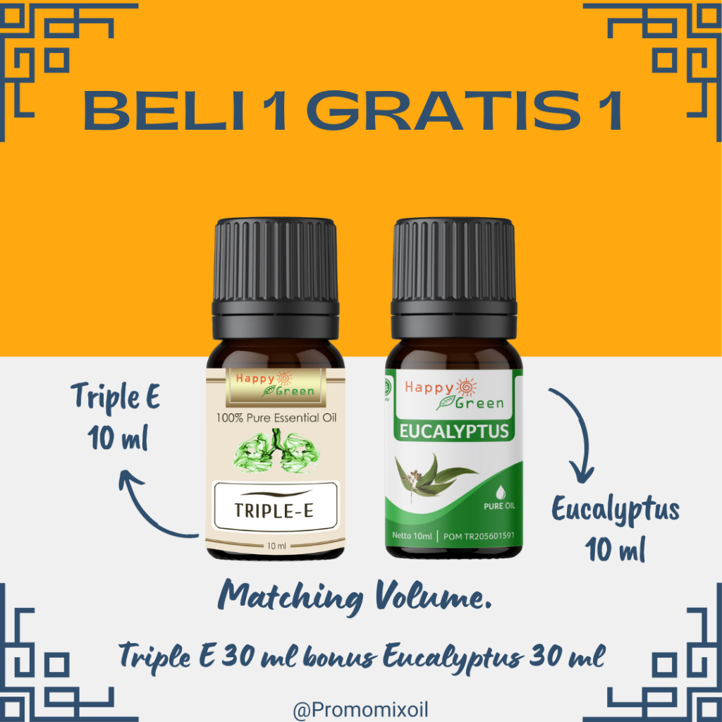 Happy Green Triple E Essential Oil - Minyak Pelega pernapasan Triple Eucalyptus