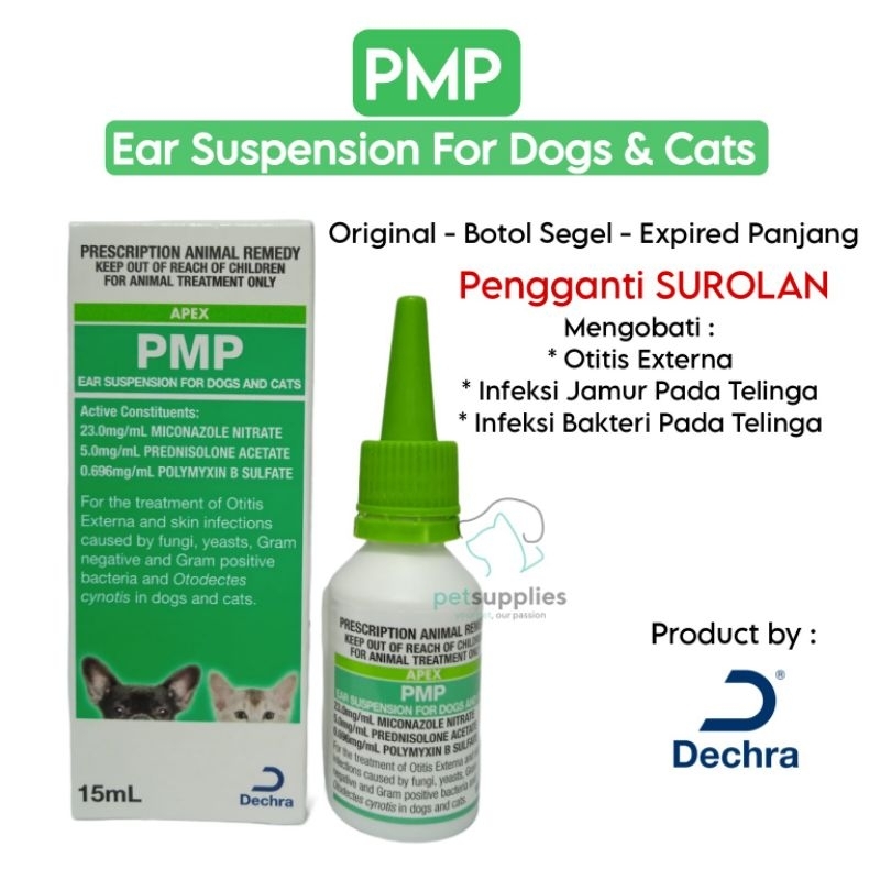 Obat Telinga Anjing Kucing PMP Ear Suspension Untuk Infeksi Jamur Bakteri Telinga Sama Dengan SUROLAN