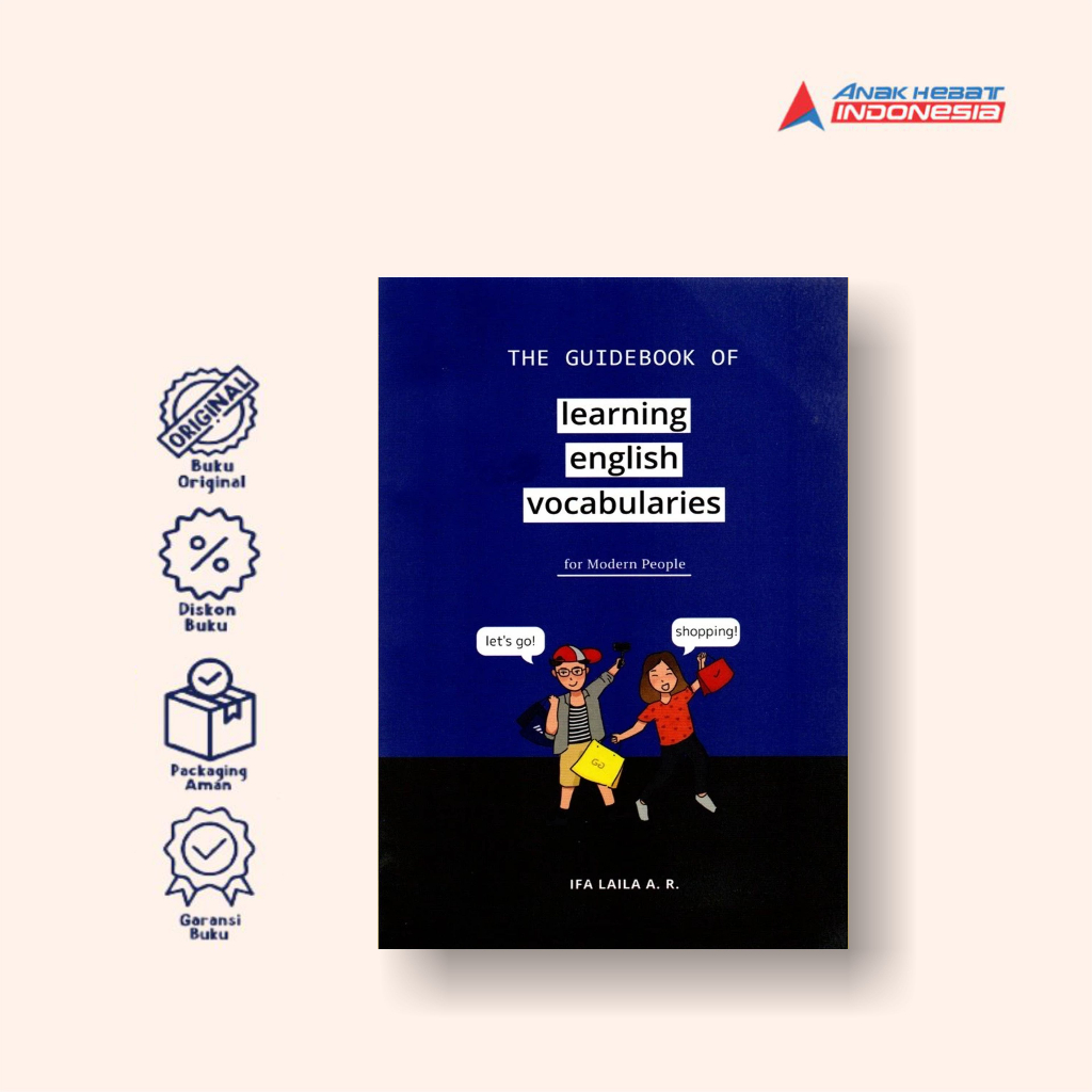 Buku The Guide Book of Learning English Vocabularies for Modern People - Anak Hebat Indonesia