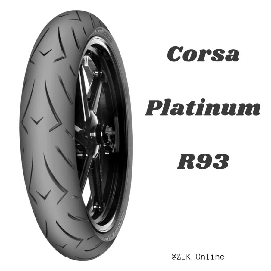 Ban Motor Corsa Platinum R93 RING17  110/70-17 120/60-17 130/70-17 150/60-17 160/60-17