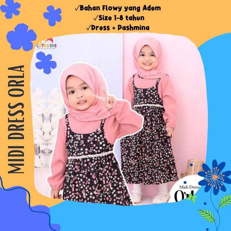 Setelan Muslim Anak Perempuan Midi Dress Orla usia 1 2 3 4 5 6 7 8 tahun Baju Muslimah Balita Batita