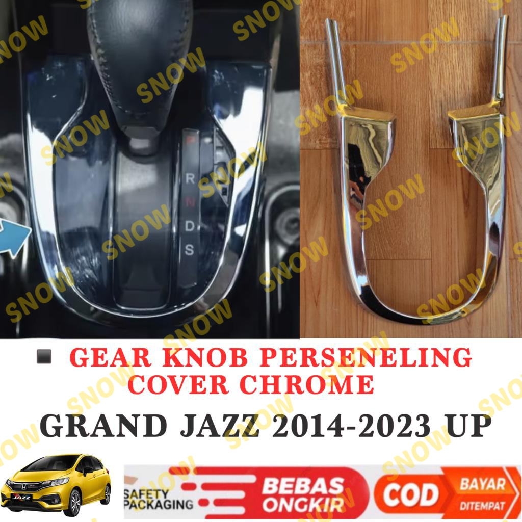 Cover Gear Knob Perseneling Grand All New Jazz 2014 2022 2023 Chrome