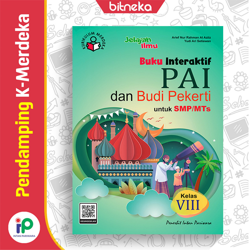 Buku Pendamping PAI SMP/MTs kelas 8 Kurikulum Merdeka Kurmer - Intan Pariwara