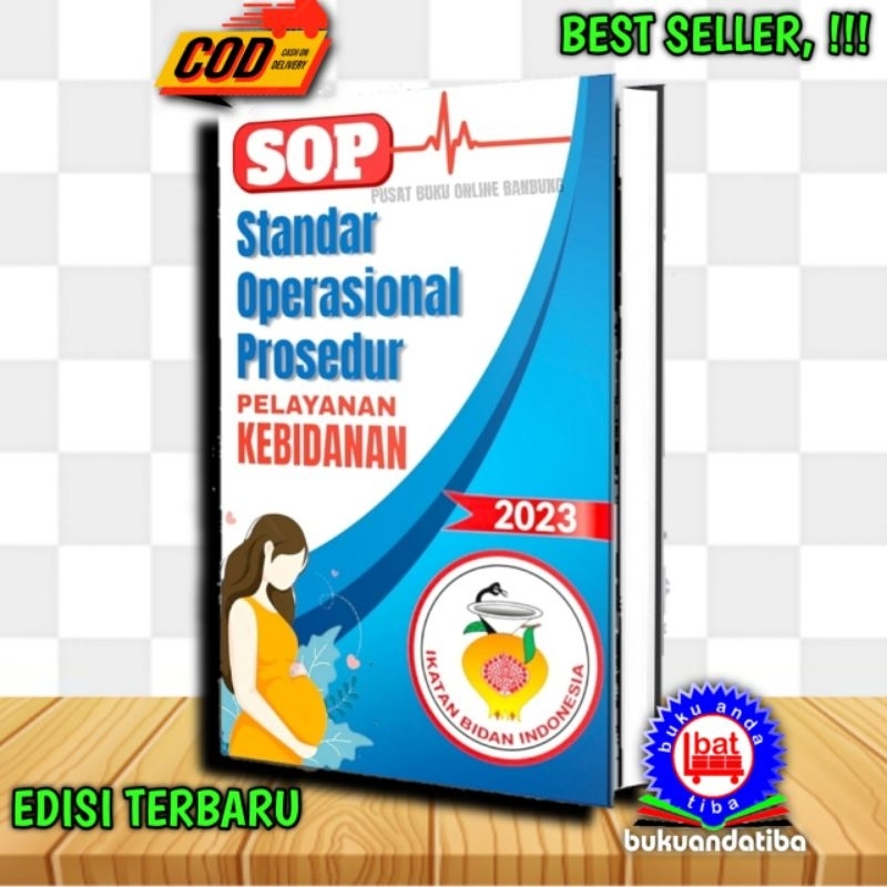 SOP Standar Operasional Prosedur Pelayanan Kebidanan - Edisi Terbaru 2023