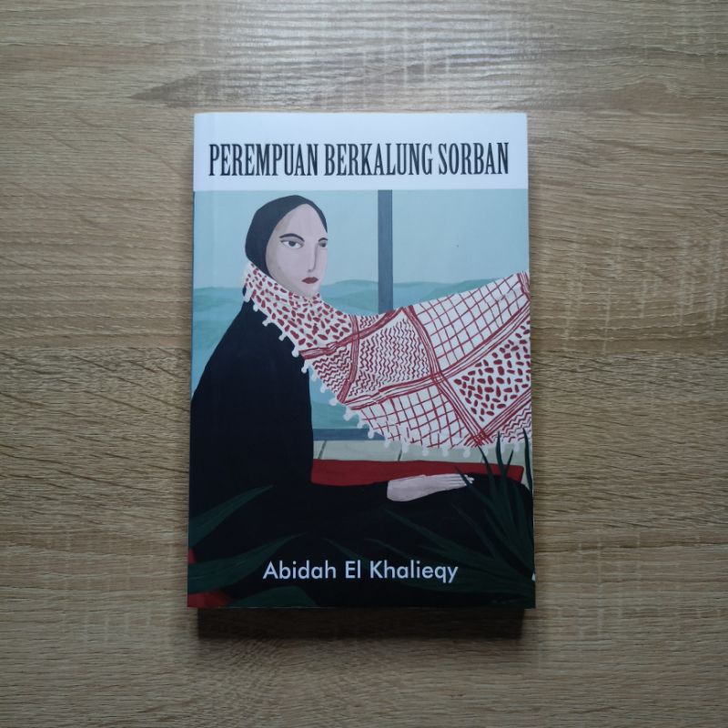 Novel Sastra: Perempuan Berkalung Sorban (penggalian kritis feminisme Islam)