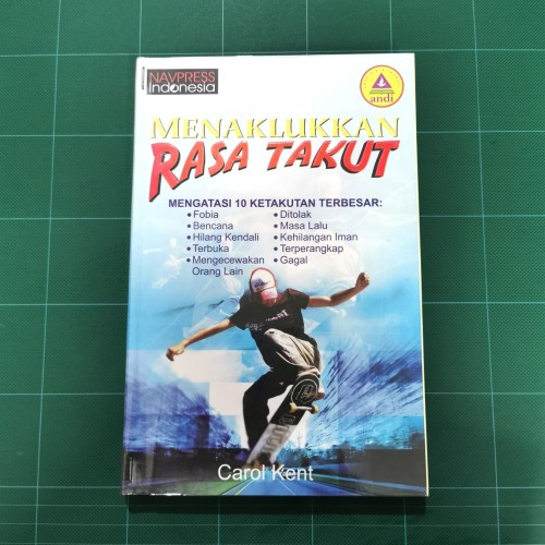 

BUKU KRISTEN - MENAKLUKAN RASA TAKUT - CAROL KENT