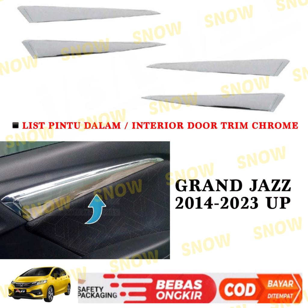 List Pintu Dalam Grand All New Jazz 2014 2022 2023 Interior Door Trim Chrome