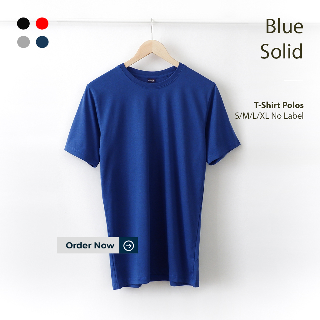 KAOS POLOS PRIA BIRU BLUE SOLID TANGAN PENDEK UKURAN S-XL BAHAN COTTON COMBED 30S ORGINAL