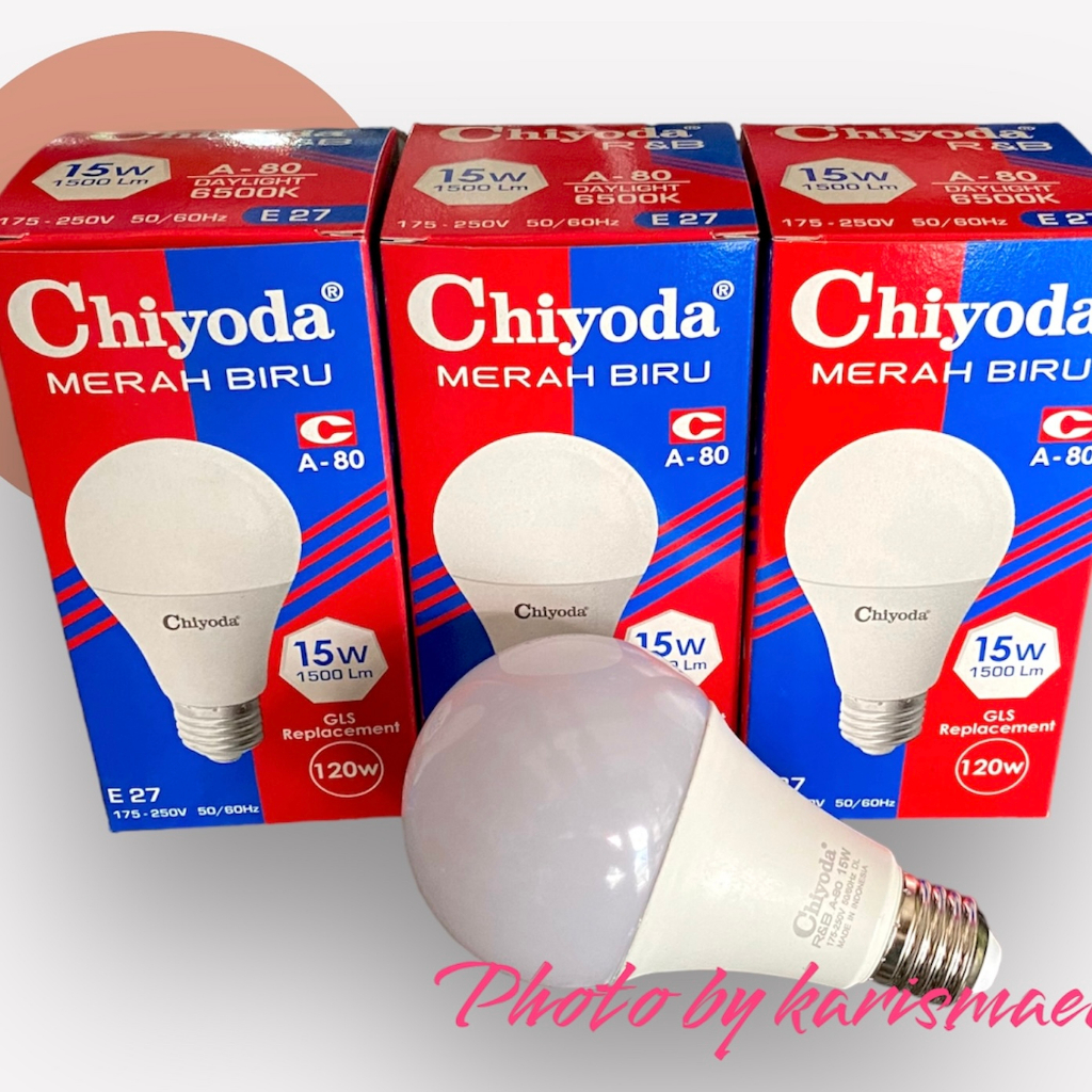 LAMPU LED 15 WATT  CHIYODA R &amp; B 15W PUTIH