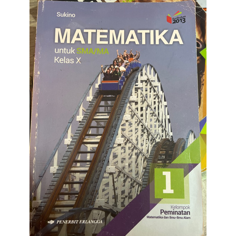 

Buku Matematika Peminatan Kelas X Erlangga Sukino