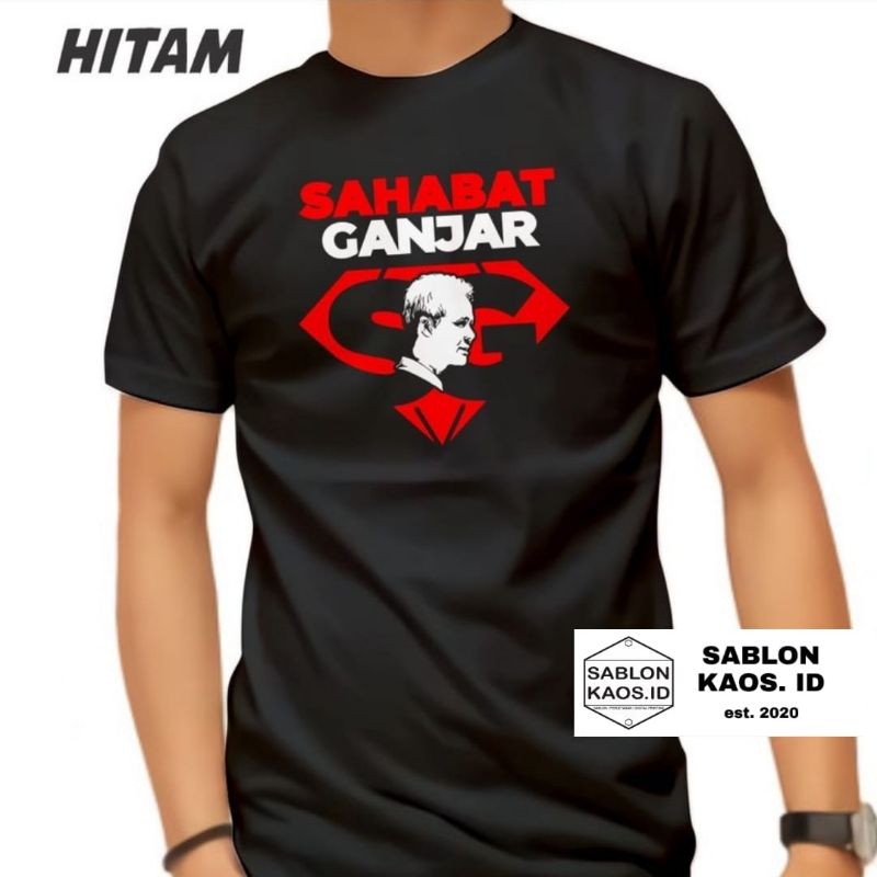 JEBER KAOS SAHABAT GANJAR / BAJU DISTRO KEREN SAHABAT GANJAR