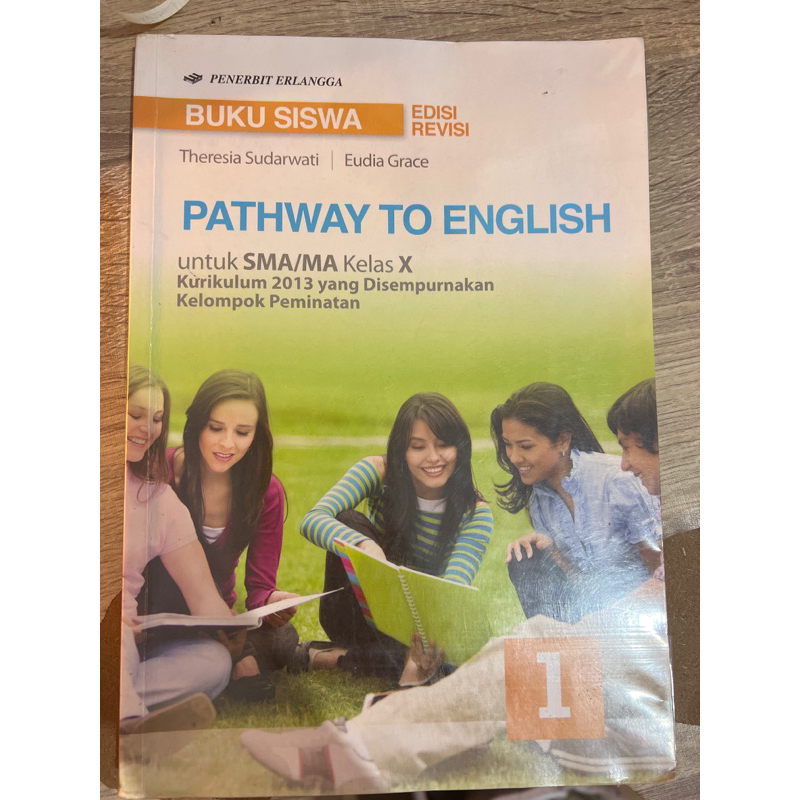 

Buku Pathway To English Kelas X Peminatan Erlangga