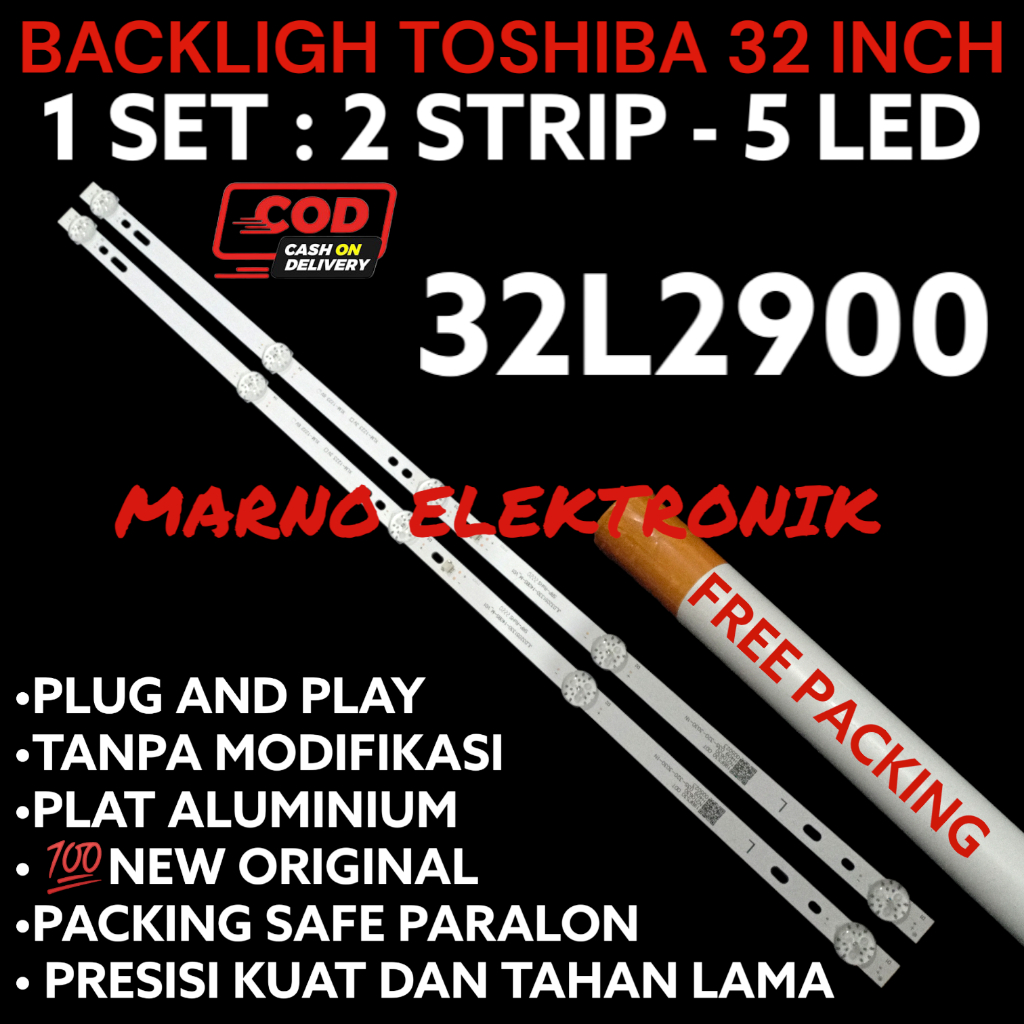 BACKLIGHT TV TOSHIBA 32 INCH  32L2900 32 L2900 32 L 2900 ORIGINAL