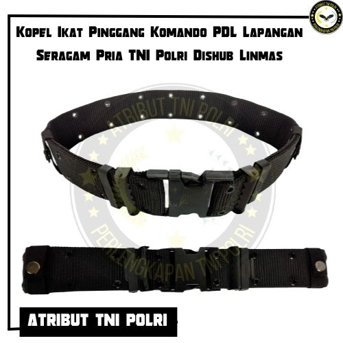 Kopel Ikat Pinggang Komando PDL Lapangan Seragam Pria TNI Polri Dishub Linmas