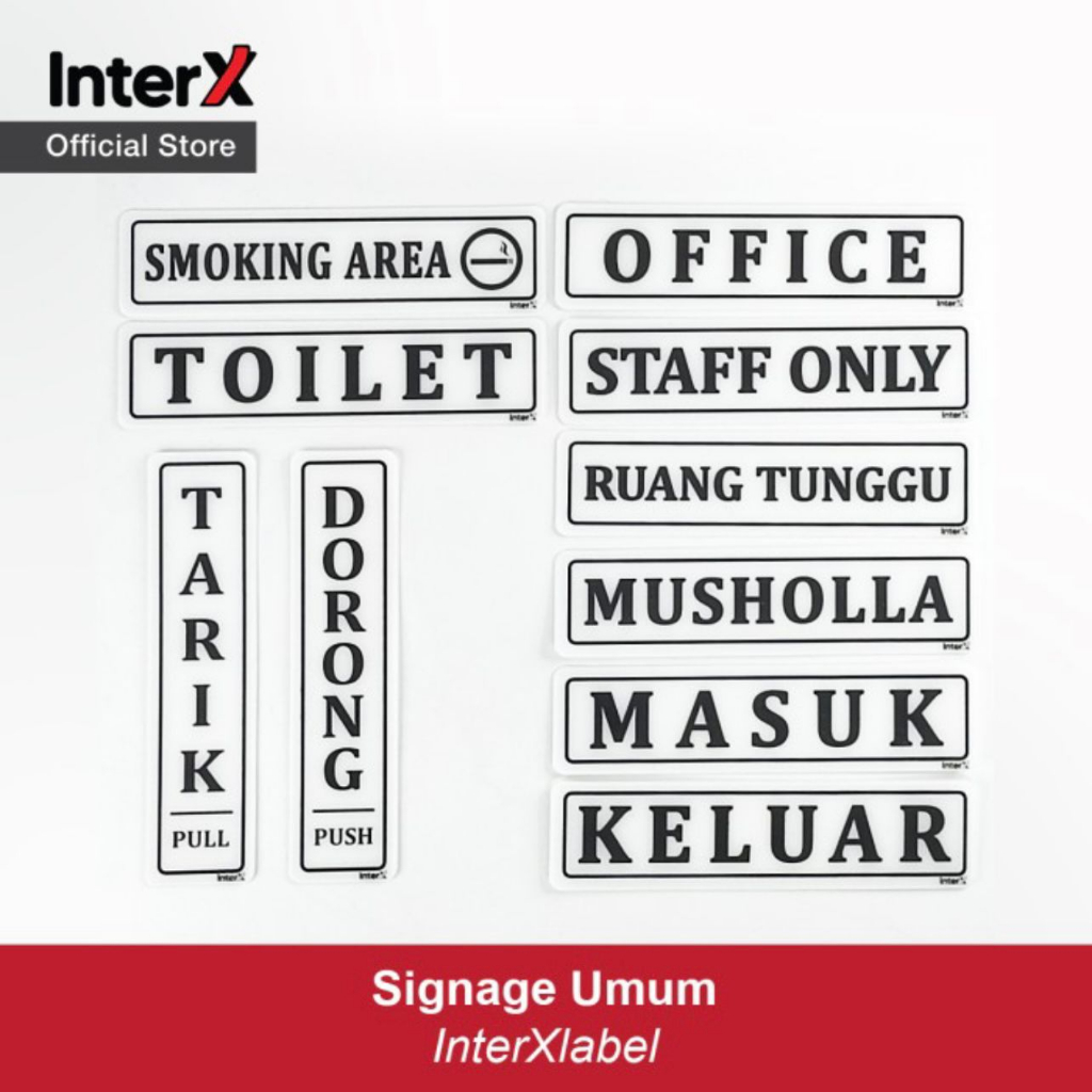 

Papan Nama Tanda Tulisan / Sign Label Umum Interxlabel