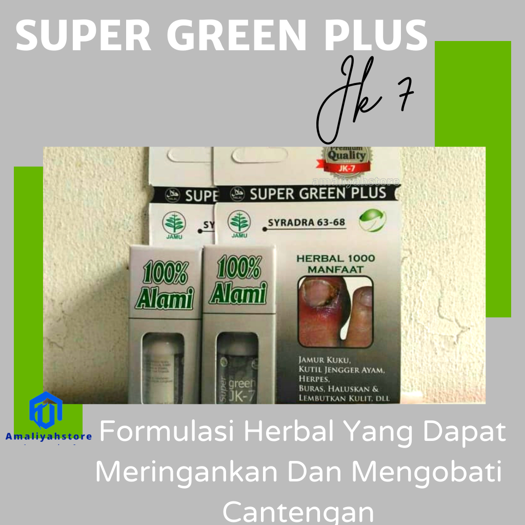 Super Green Plus Jk7 Obat Cantengan Jamur Kuku Penghalus Kulit Jempol Kaki Bersisik Kasar Pelembut Kulit Anti Kutil Mata Ikan Penghilang Ketombe Rambut 100% Original