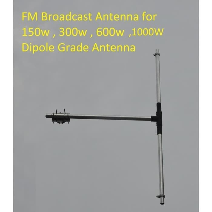 Antenna Pemancar FM 87.5-108 Mhz Max 500 Watt Dipole FM 87.5-108Mhz
