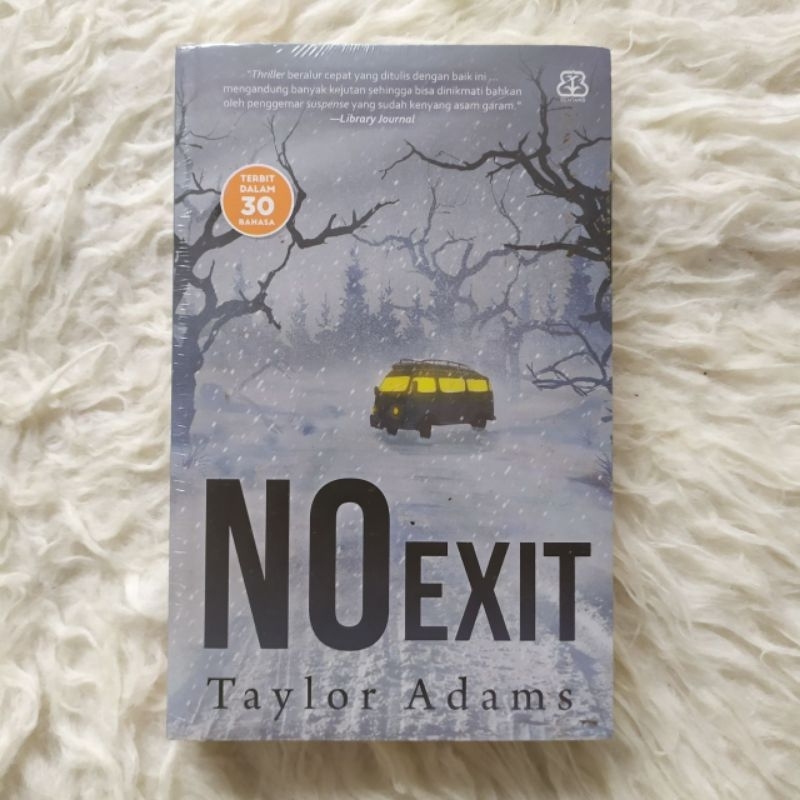 No Exit Taylor Adams