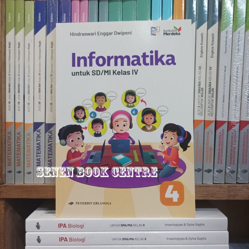 Buku Informatika Kelas 4 SD Kurikulum Merdeka Erlangga
